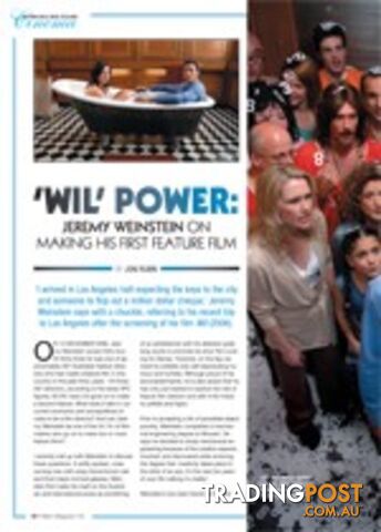 Wil Power: Jeremy Weinstein on Making his First Feature Film