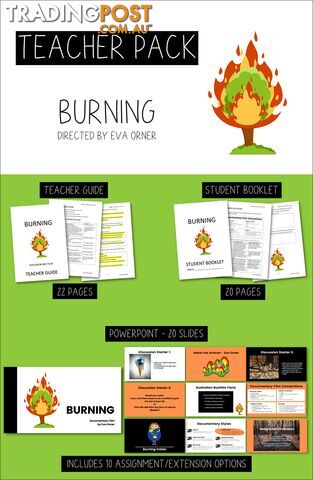 Burning (Teacher Pack)