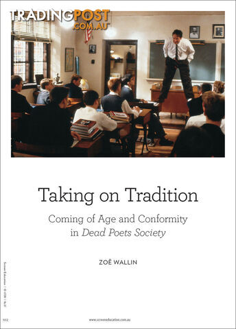Taking on Tradition: Coming of Age and Conformity in 'Dead Poets Society'