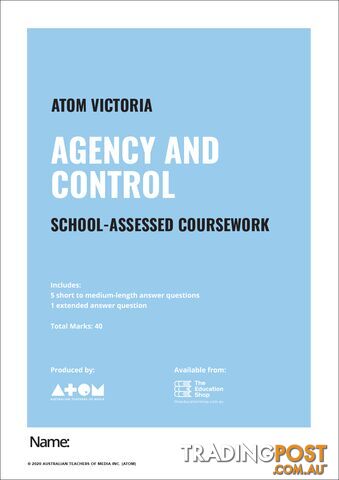 2020  Agency and Control SAC for VCE Media Unit 4, Outcome 2