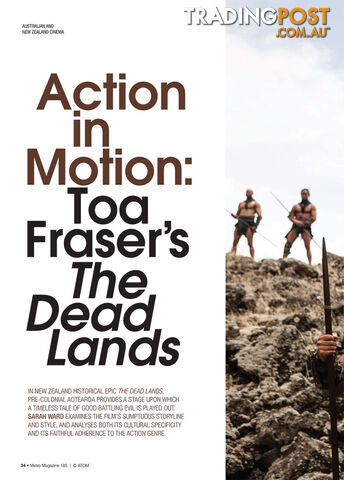 Action in Motion: Toa Fraser's The Dead Lands