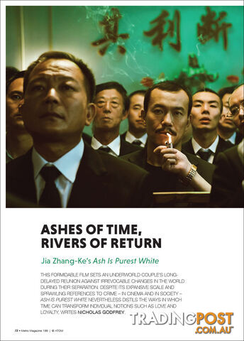 Ashes of Time, Rivers of Return: Jia Zhang-Ke's 'Ash Is Purest White'