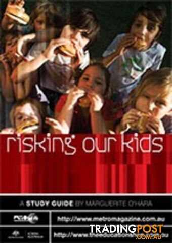 Risking Our Kids ( Study Guide)