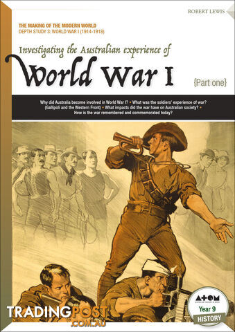 Investigating the Australian Experience of World War I (1914-1918)