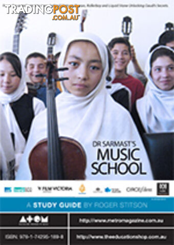 Dr Sarmast's Music School ( Study Guide)