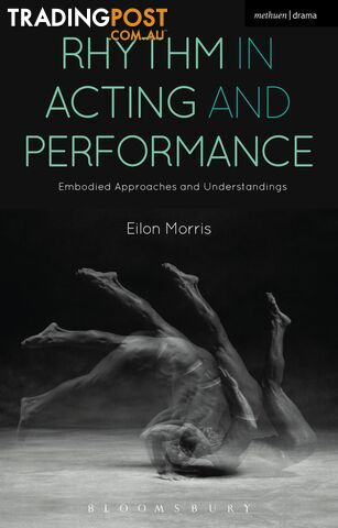 Rhythm in Acting and Performance