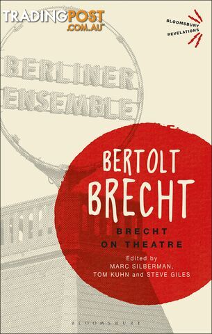 Bertolt Brecht: Brecht on Theatre