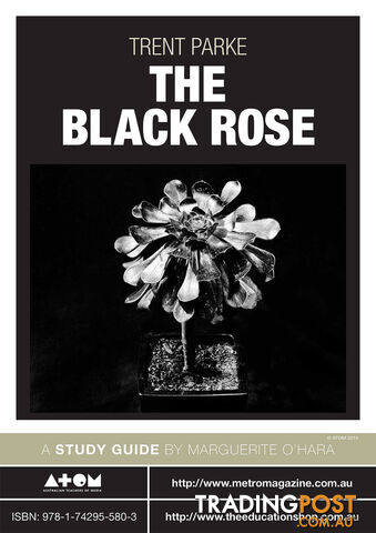 Trent Parke: The Black Rose ( Study Guide)