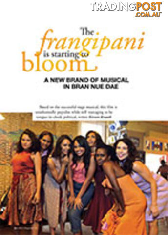 The Frangipani is Starting to Bloom: A New Brand of Musical in Bran Nue Dae