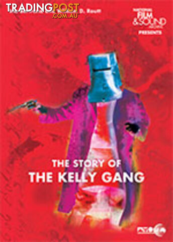 Story of the Kelly Gang, The (downloadable PDF)