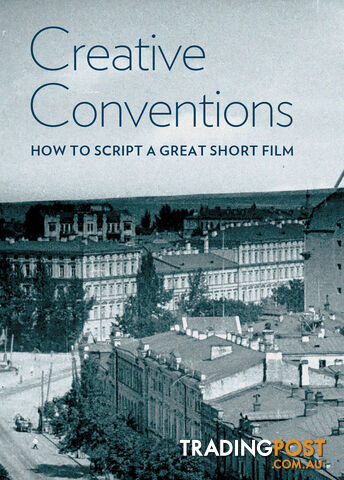 Creative Conventions: How to Script a Great Short Film