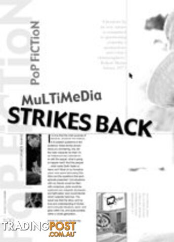 Pop Fiction: MultiMedia Strikes Back