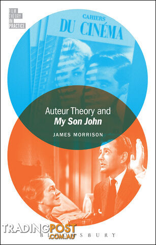 Auteur Theory and My Son John