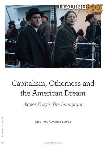 Capitalism, Otherness and the American Dream: james Gray's 'The Immigrant'