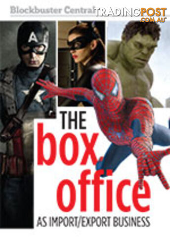 Blockbuster Central: The Box Office as Import/Export Business