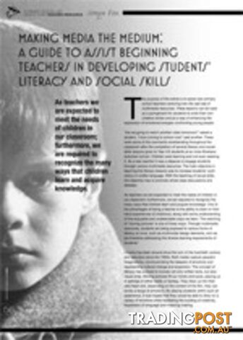 Making Media the Medium: A Guide to Assist Beginning Teachers in Developing...