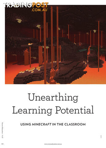Unearthing Learning Potential: Using Minecraft in the Classroom