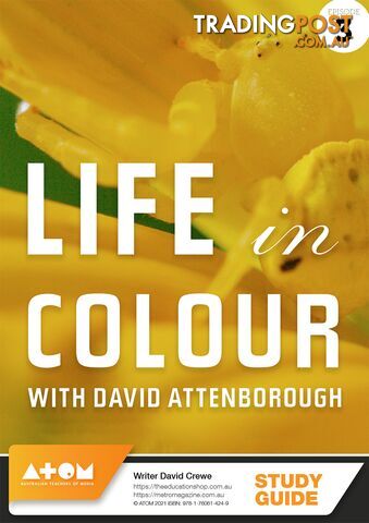 Life in Colour - Episode 3 ( Study Guide)