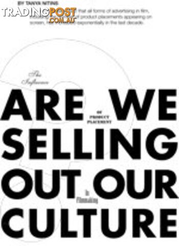 Are We Selling Out Our Culture?: The Influence of Product Placement in...
