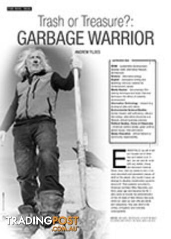 Trash or Treasure? Garbage Warrior