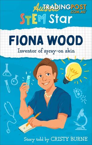 Aussie STEM Stars: Fiona Wood