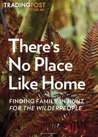 There's No Place Like Home: Finding Family in 'Hunt for the Wilderpeople'