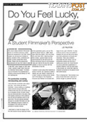 Do You Feel Lucky, Punk?: A Student Filmmaker's Perspective