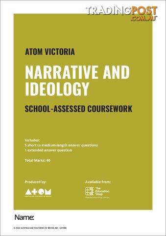 2022  Narrative and Ideology SAC for VCE Media Unit 3, Outcome 1