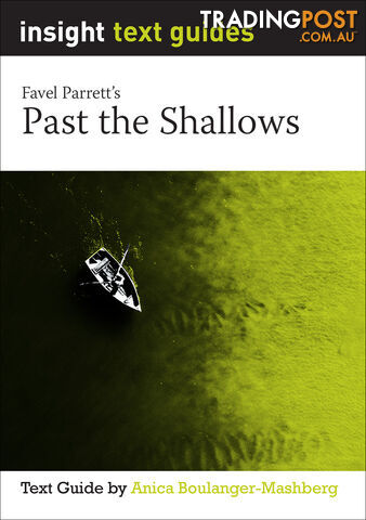 Past the Shallows (Text Guide)