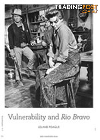 Vulnerability and Rio Bravo