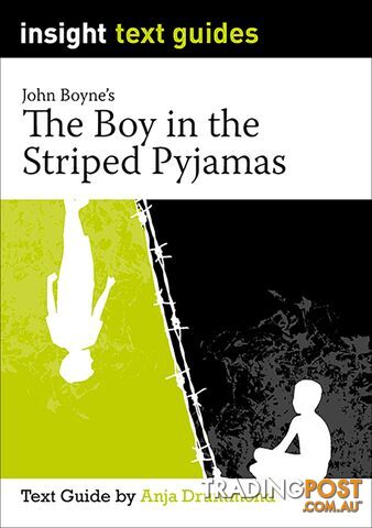 Boy in the Striped Pyjamas, The (Text Guide)