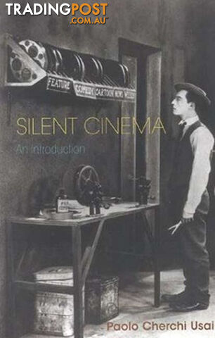 Silent Cinema: An Introduction