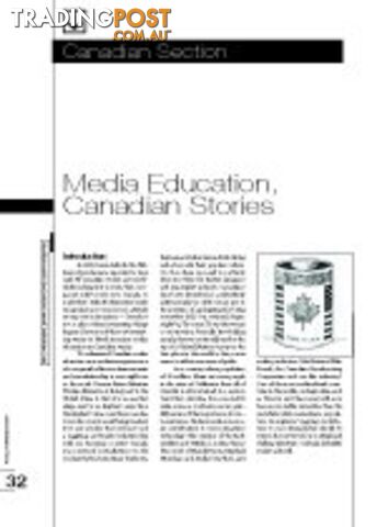 Media Education, Canadian Stories (Media Education in Canada Special Feature)