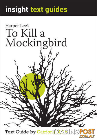 To Kill a Mockingbird (Text Guide)