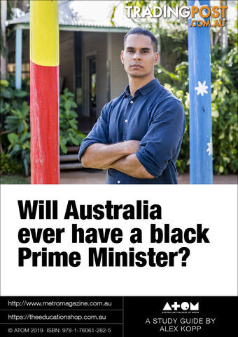 Will Australia Ever Have a Black Prime Minister? ( Study Guide)