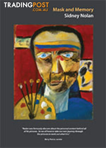 Mask and Memory: Sidney Nolan