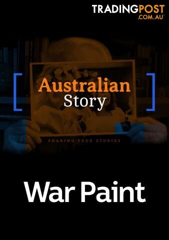 Australian Story - Warpaint (30-Day Rental)
