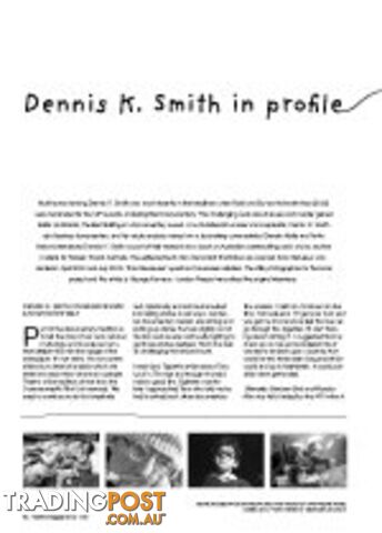 Dennis K. Smith: A Profile