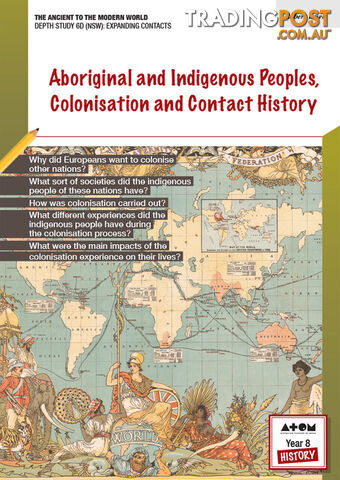 Aboriginal and Indigenous Peoples, Colonisation and Contact History