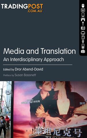 Media and Translation: An Interdisciplinary Approach