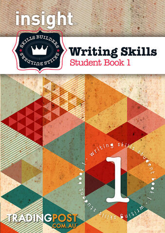 Insight Skills Builders: Writing Skills - Student Book 1