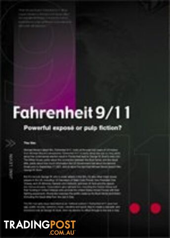 Fahrenheit 9/11: Powerful Expose or Pulp Fiction?