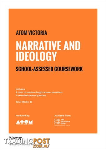 2019  Narrative and Ideology SAC for VCE Media Unit 3, Outcome 1