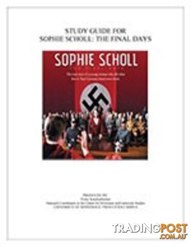 Sophie Scholl: The Final Days ( Study Guide)