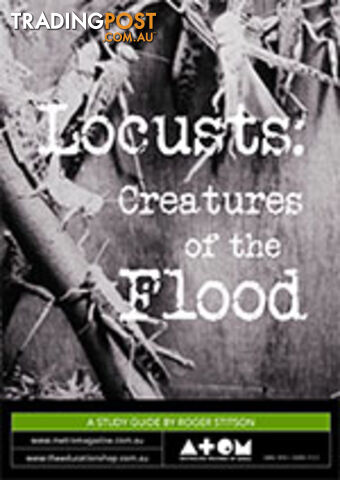 Locusts: Creatures of the Flood ( Study Guide)