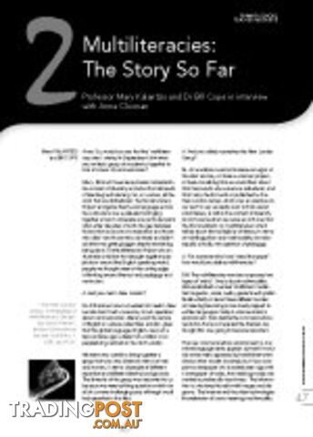Multiliteracies: The Story So Far