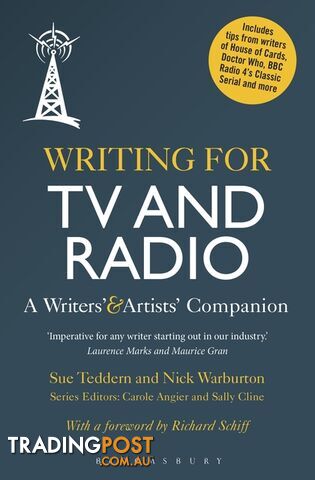 Writing for TV and Radio: A Writers' and Artists' Companion