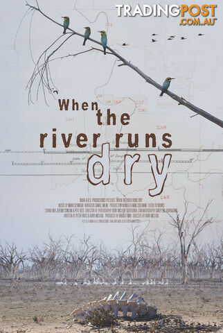 When the River Runs Dry (30-Day Rental)
