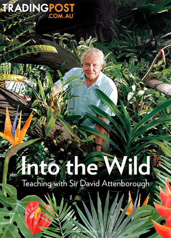 Into the Wild: Teaching with Sir David Attenborough