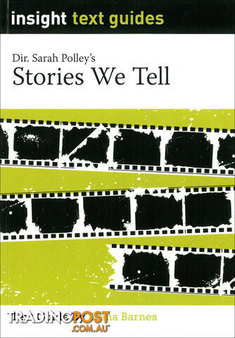 Stories We Tell (Text Guide)